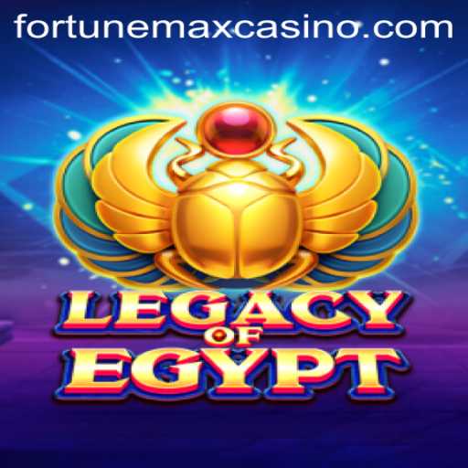 Unveiling the Mysteries of LegacyOfEgypt: A Grand Journey into FortuneMax