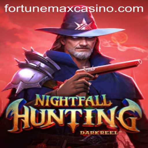 Explore the Thrilling World of NightfallHunting and Uncover the Secrets of Fortunemax