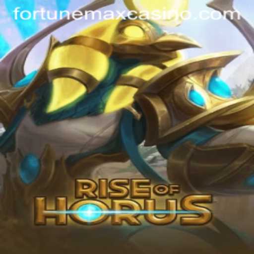 Rise of Horus: Unlock the Secrets with FortuneMax