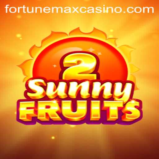 SunnyFruits2: A FortuneMax Adventure in Gaming
